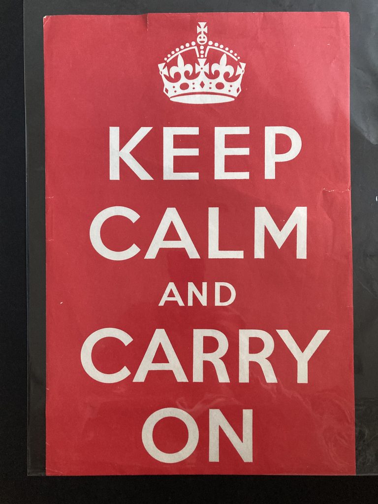 Keep Calm and Carry On